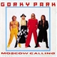 Gorky Park - Moscow Calling